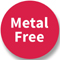 Metal Free